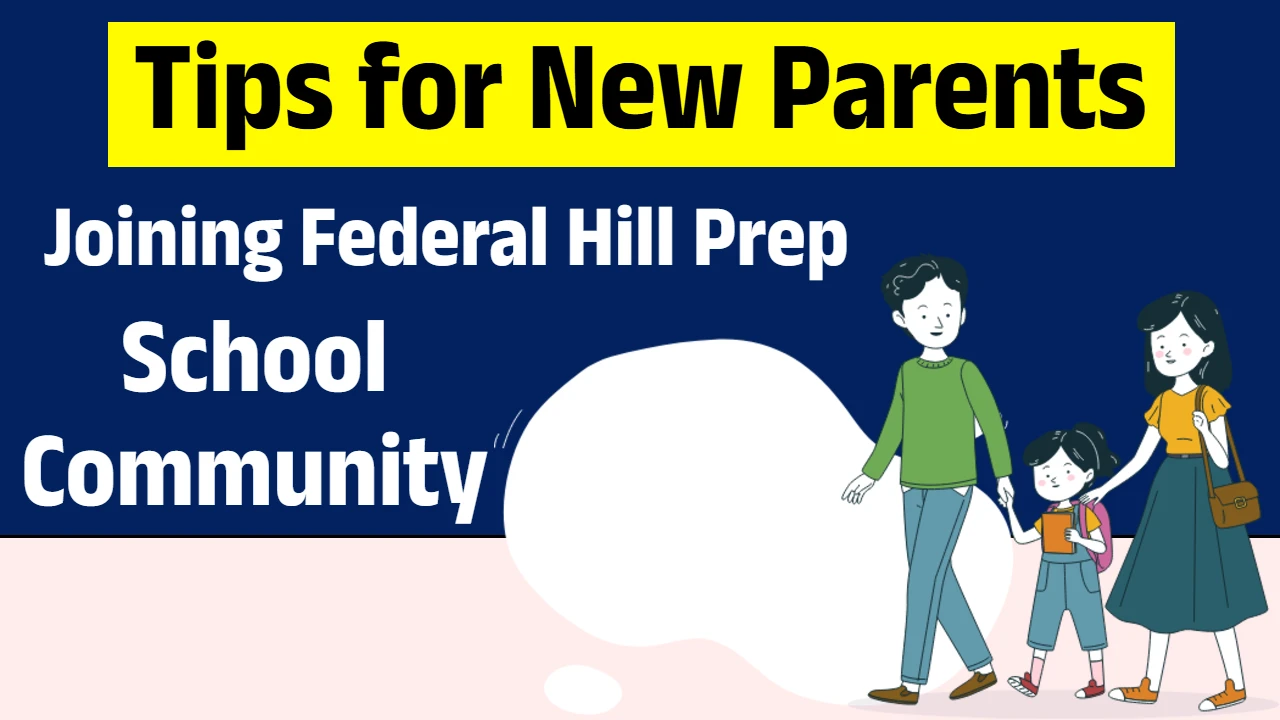 New Parents Joining Federal Hill Prep School Community